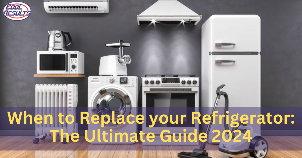 When to Replace your Refrigerator