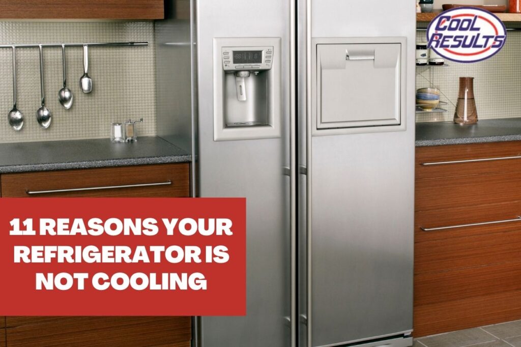 11 Reasons Your Refrigerator Is Not Cooling Cool Results