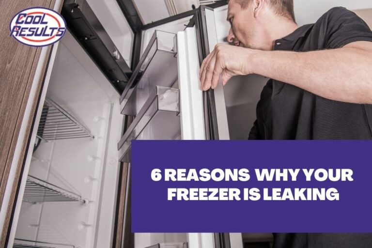 6 Reasons Why Your Freezer Is Leaking [And How to Fix Them] Cool Results